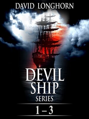 cover image of Devil Ship Series Books 1-3